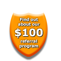 Find out about our $100 dollar referral prodram